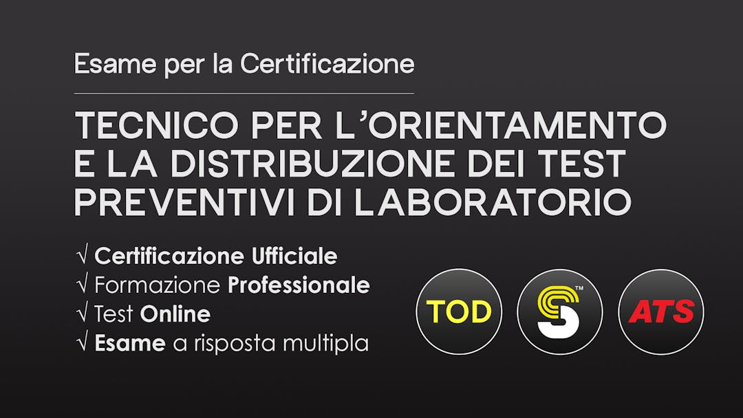 Tecnico per l'orientamento e la distribuzione dei Test Preventivi di Laboratorio